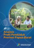 Analisis Profil Penduduk Provinsi Papua Barat